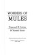 Wonders of mules /