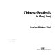 Chinese festivals in Hong Kong /
