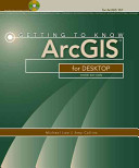 Getting to know ArcGIS for desktop /