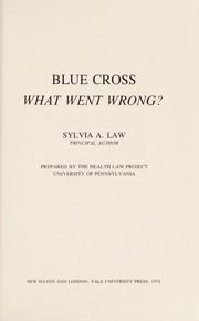 Blue Cross: what went wrong? /
