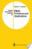 Elliptic Functions and Applications /