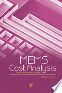 MEMS cost analysis : from laboratory to industry /