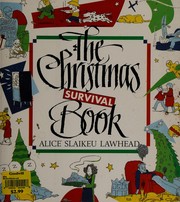 The Christmas survival book /