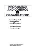 Information and control in organizations /