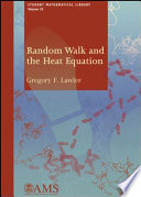 Random walk and the heat equation /