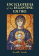 Encyclopedia of the Byzantine Empire /