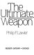 The ultimate weapon /