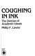 Coughing in ink : the demise of academic ideals /