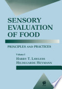 Sensory evaluation of food : principles and practices /