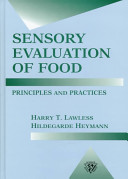 Sensory evaluation of food : principles and practices /