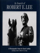 In search of Robert E. Lee /