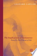 The implications of immanence : toward a new concept of life /