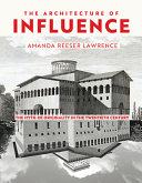 The architecture of influence : the myth of originality in the twentieth century /