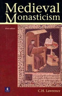 Medieval monasticism : forms of religious life in Western Europe in the Middle Ages /