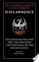 Psychoanalysis and the unconscious ; and, Fantasia of the unconscious /