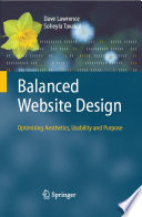Balanced website design : optimising aesthetics, usability and purpose /