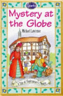 Mystery at the Globe /