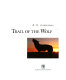 Trail of the wolf /
