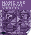 Magic and Medieval Society /