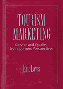 Tourism marketing : service and quality management perspectives /