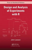 Design and analysis of experiments with R /