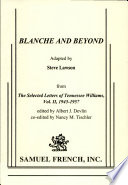 Blanche and beyond /