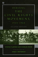 Debating the civil rights movement, 1945-1968 /