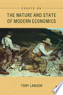 Essays on the nature and state of modern economics /
