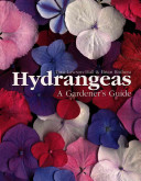 Hydrangeas : a gardener's guide /