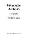 Woody Allen : a biography /
