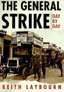 The general strike : day by day /