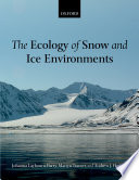 The ecology of snow and ice environments /