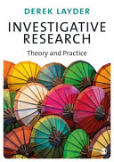 Investigative research : theory and practice /