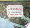 The land of heart's delight : early maps and charts of Vancouver Island /