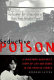 Seductive poison : a Jonestown survivor's story of life and death in the Peoples Temple /