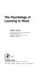 The psychology of learning to read /