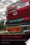 Open for business : conservatives' opposition to environmental regulation /