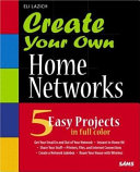 Create your own home networks /