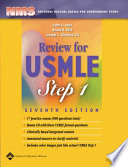 Review for USMLE : United States medical licensing examination, step 1 /