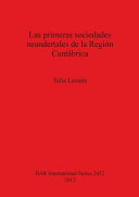 Las primeras sociedades neandertales de la Región Cantábrica /