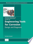 Engineering tools for corrosion : design and diagnosis /