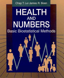 Health and numbers : basic biostatistical methods /