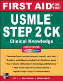 First aid for the USMLE step 2 CK /