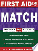 First aid for the match : insider advice from students and residency directors /