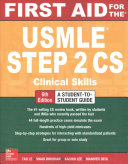 First aid for the USMLE Step 2 CS /