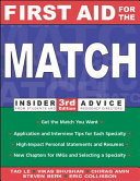 First aid for the match : insider advice from students and residency directors /