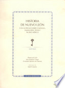 Historia de Nuevo León : con noticias sobre Coahuila, Tamaulipas, Texas y Nuevo México /