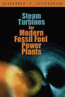 Steam turbines for modern fossil-fuel power plants /