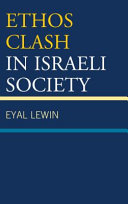 Ethos clash in Israeli society /