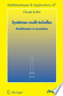 Systemes multi-echelles : modelisation et simulation /